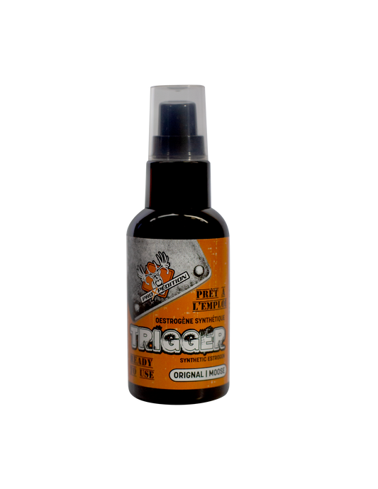 TRIGGER - Œstrogène synthétique - Orignal